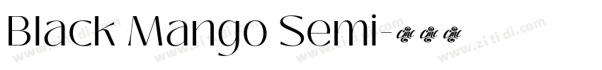 Black Mango Semi字体转换